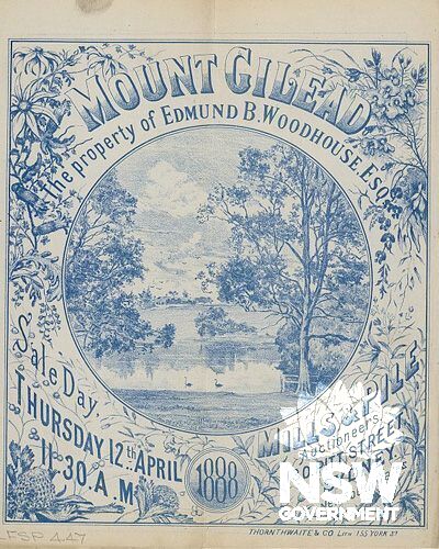 Cover: Sales catalogue, Mount Gilead  : the property of Edmund B. Woodhouse, Esq. sale day Thursday 12th April 1888 11.30 a.m. / Mills & Pile, auctioneers, 130 Pitt Street, Sydney, New South Wales